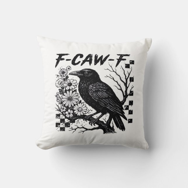Cojín Decorativo F-Caw-F Humor Funny Gothic Crow (Anverso)