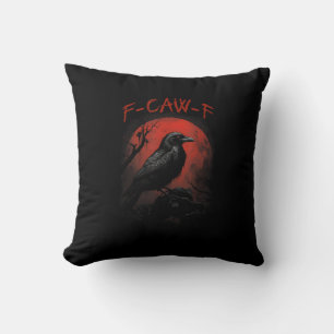 Cojín Decorativo F-Caw-F Luna de sangre cuervo divertido gótico hum