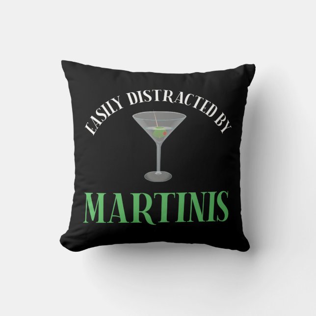 Cojín Decorativo Fácilmente Distraído Por Martinis (Anverso)