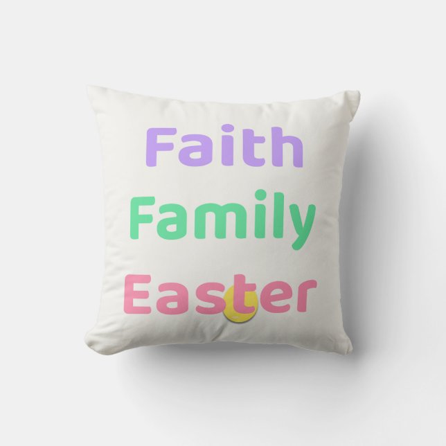 Cojín Decorativo Faith & Joy Easter Pillow – Faith Family Easter (Anverso)