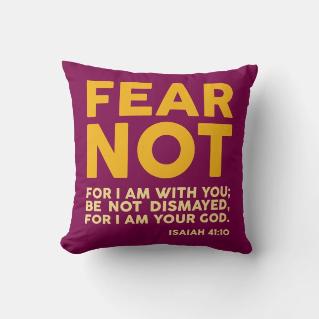 Cojín Decorativo Fear not, for I am with you (Anverso)
