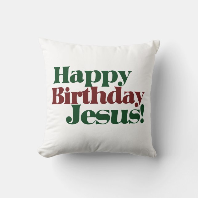 Cojín Decorativo Feliz cumpleaños, Jesús, son Navidades (Anverso)