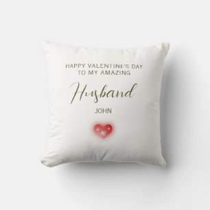 Cojín Decorativo Feliz día de San Valentín a mi increíble esposo