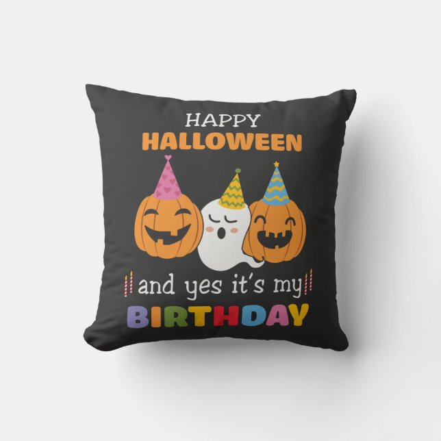 Cojín Decorativo Feliz Halloween y si es mi cumpleaños (Anverso)