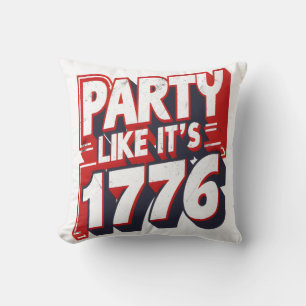 Cojín Decorativo Fiesta como si fuera una cita divertida de 1776