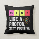 Cojín Decorativo Físico Químico Profesora Estudiante Proton Scienc<br><div class="desc">Gracioso Nerdy Science Sorpresa para un estudiante,  químico,  físico,  profesor,  científico o farmacéutico. Regalo ideal para todos los Nerds Científicos a los que les gusta experimentar o hacer un experimento en el laboratorio o laboratorio.</div>