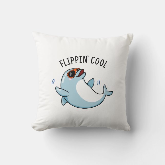 Cojín Decorativo Flippin Guay Funny Dolphin Pun (Anverso)