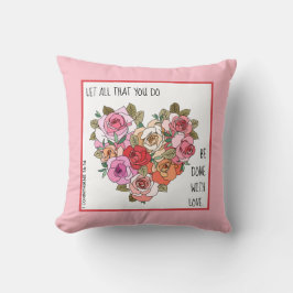 Cojín Decorativo Flores pintadas con verso de 1 Corinthians 16:14