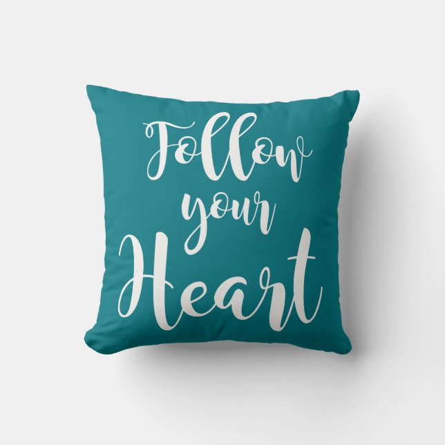 Cojín Decorativo "Follow your Heart" (Anverso)