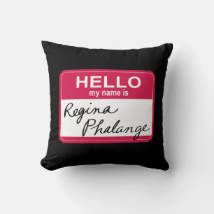 Cojín Decorativo FRIENDS™   Hola, me llamo Regina Phalange