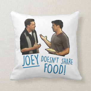 Cojín Decorativo FRIENDS™ ¡Joey no comparte comida!