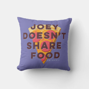 Cojín Decorativo FRIENDS™   Joey no comparte comida - Pizza
