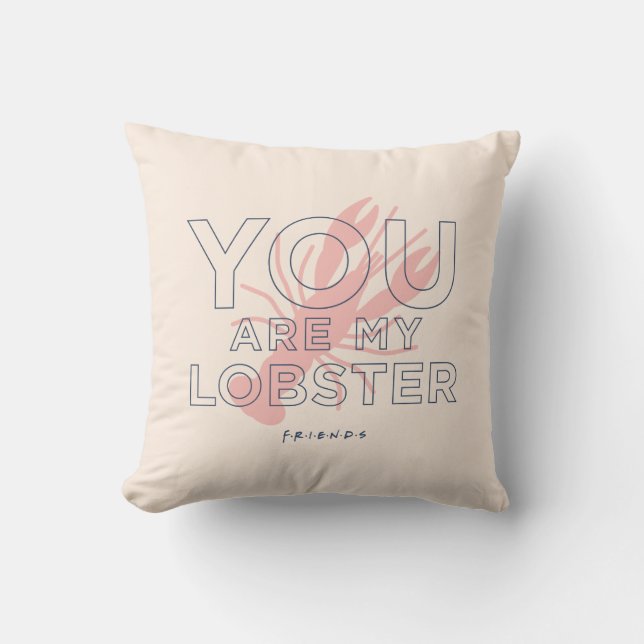 Cojín Decorativo FRIENDS™ | You are My Lobster (Anverso)