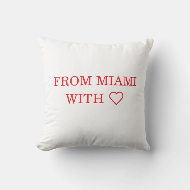 COJÍN DECORATIVO FROM MIAMI WITH ❤️ (Anverso)