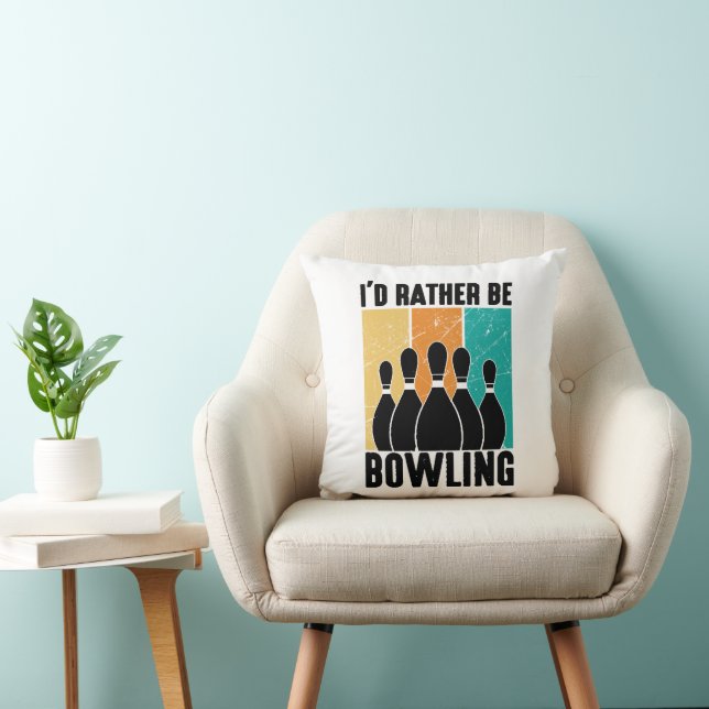 Cojín Decorativo Funny "I'd Rather Be Bowling" Quote (Silla)