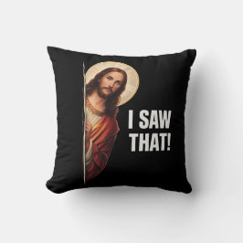 Cojín Decorativo Funny Jesus "I Saw That" Christian meme design