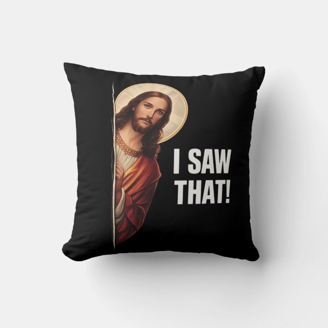 Cojín Decorativo Funny Jesus "I Saw That" Christian meme design (Anverso)