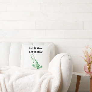 Cojín Decorativo Funny Lawn Mower Personalizado - Deja que se mueva