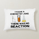 Cojín Decorativo Funny Science lover chemistry chiste<br><div class="desc">Chiste de química científica divertida</div>