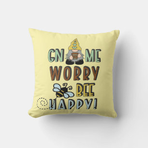 Cojín Decorativo ¡Gnome Worry Bee Happy!