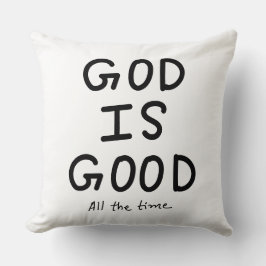 Cojín Decorativo God is good all the time