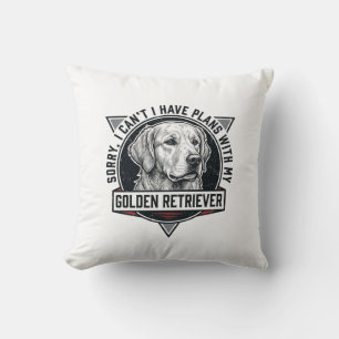 Cojín Decorativo Golden Retriever Lo siento, tengo planes Amante de