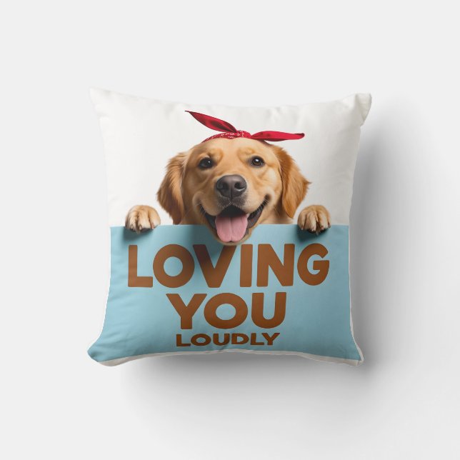 Cojín Decorativo Golden Retriever Loving You Loudly (Anverso)