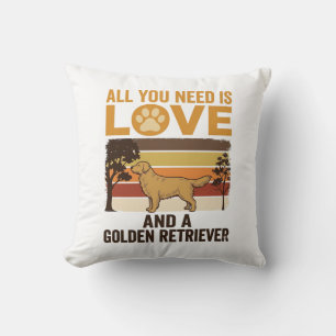 Cojín Decorativo Golden Retriever Todo lo que necesitas es amor Vin