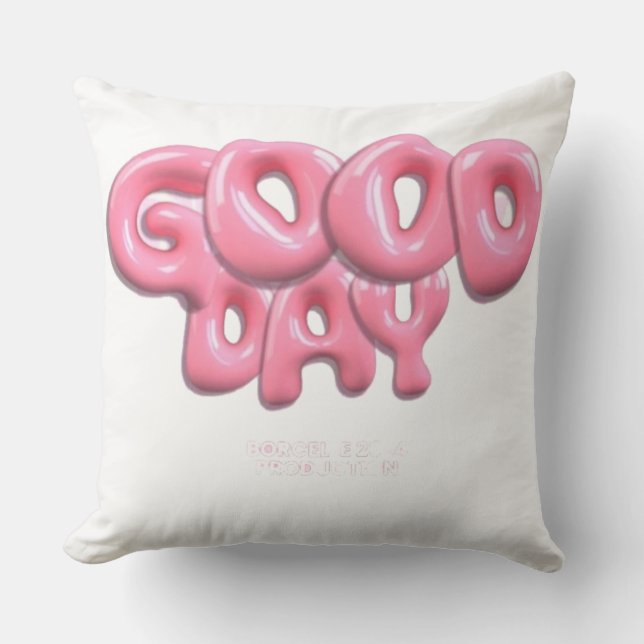 Cojín Decorativo Good Day Pillow  (Anverso)