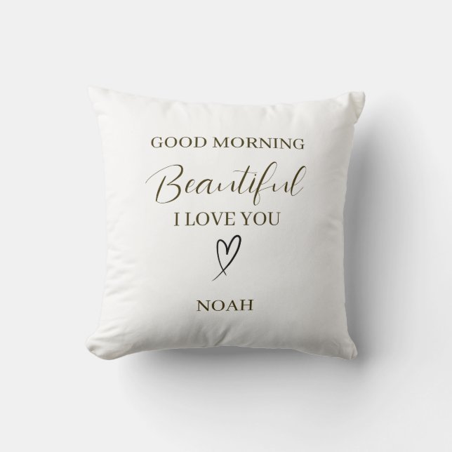 Cojín Decorativo Good Morning Beautiful I Love You Personalized (Anverso)