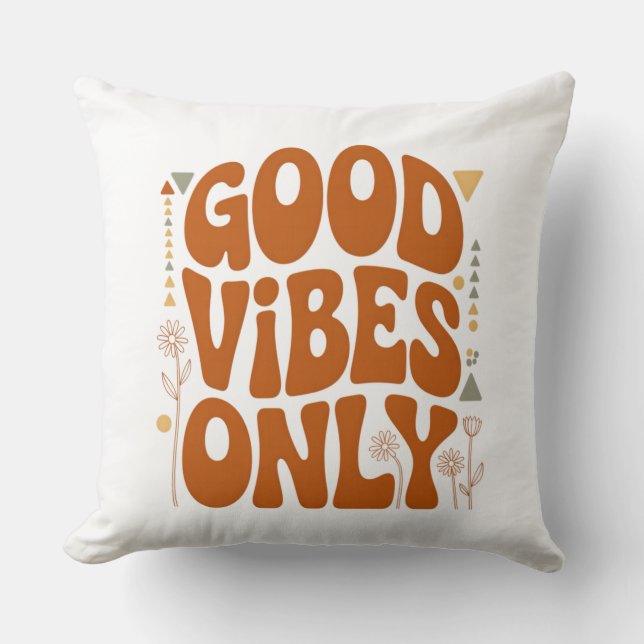 Cojín Decorativo Good Vibes Only (Anverso)