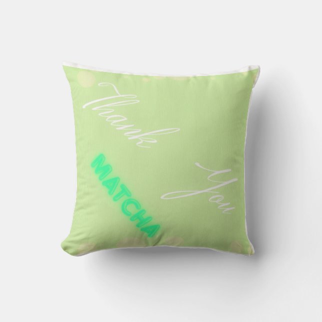Cojín Decorativo " Gracias, matcha" (Anverso)