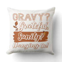 ¿Gravy? ¿Agradecimiento, Sanity? Colgar