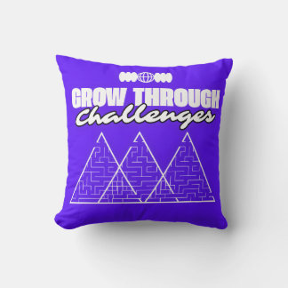 Cojín Decorativo Grow Through Challenges – Inspirational pillow 