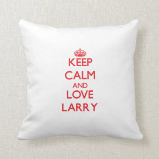 Cojín Decorativo Guarde la calma y ame a Larry