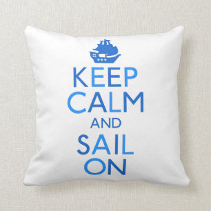 Cojín Decorativo Guarde la calma y navegue encendido
