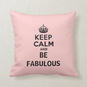 Cojín Decorativo Guarde la calma y sea fabuloso