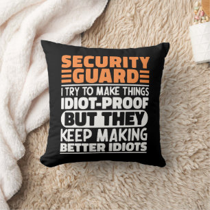 Cojín Decorativo Guardia De Seguridad Intento Hacer Las Cosas Diver