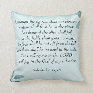 Cojín Decorativo Habakkuk 3:17,18
