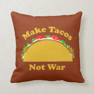Cojín Decorativo Hacer que los tacos no sean guerra