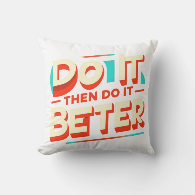 COJÍN DECORATIVO HACERLO ENTONCES MEJOR (Anverso)