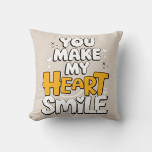 Cojín Decorativo Haces que mi corazón sonría