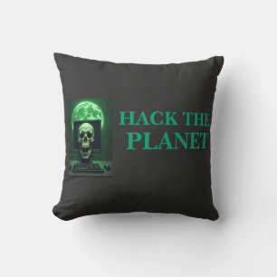 Cojín Decorativo HACK THE PLANET - La dominación digital empieza aq