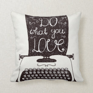 Cojín Decorativo Haga lo que usted ama
