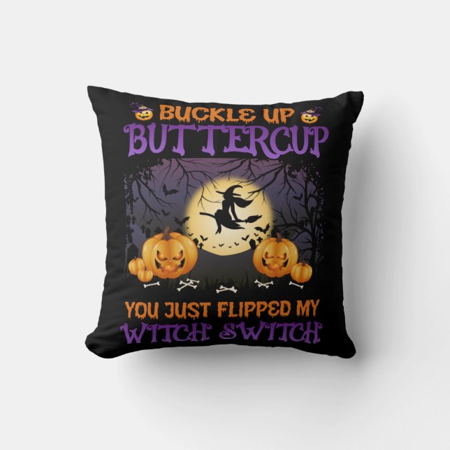 Cojín Decorativo Halloween Witch Switch Buckup Buttercup (Anverso)