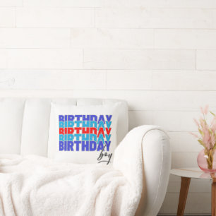 Cojín Decorativo Happy birthday boy. Celebrating your birthday...