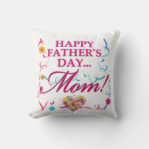 Cojín Decorativo Happy Fathers Day Mom Pillow