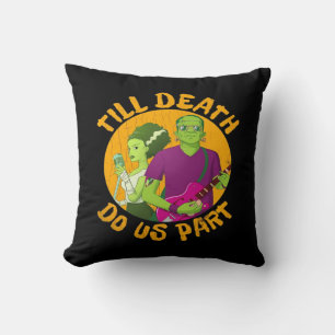 Cojín Decorativo ¡Hasta Que La Muerte Nos Haga Parte! Diseño divert