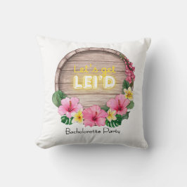 Cojín Decorativo Hawaii Bachelorette Party Let's Get Lei'd