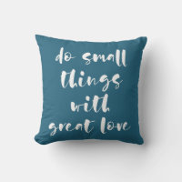 Haz pequeñas cosas con gran amor perilla de lanzam